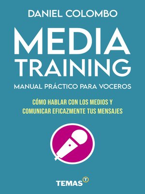 cover image of Media training. Manual práctico para voceros
